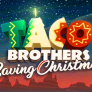 Λογότυπο Taco Brothers Saving Christmas