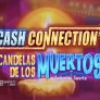 Λογότυπο Cash Connection - Candelas de Los Muertos - Señorita Suerte