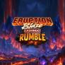 Λογότυπο Eruption Blaze Cashhingo Rumble